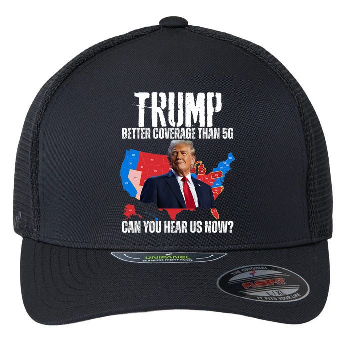 Flag Map Trump Better Coverage Than 5g Can You Hear Us Now Flexfit Unipanel Trucker Cap