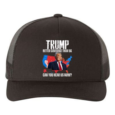 Flag Map Trump Better Coverage Than 5g Can You Hear Us Now Yupoong Adult 5-Panel Trucker Hat