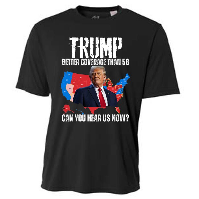 Flag Map Trump Better Coverage Than 5g Can You Hear Us Now Cooling Performance Crew T-Shirt