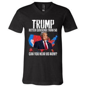 Flag Map Trump Better Coverage Than 5g Can You Hear Us Now V-Neck T-Shirt