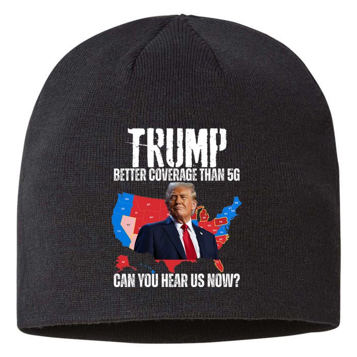 Flag Map Trump Better Coverage Than 5g Can You Hear Us Now Sustainable Beanie