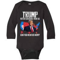 Flag Map Trump Better Coverage Than 5g Can You Hear Us Now Baby Long Sleeve Bodysuit