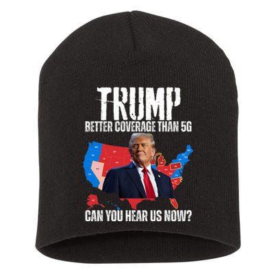 Flag Map Trump Better Coverage Than 5g Can You Hear Us Now Short Acrylic Beanie