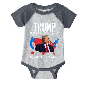 Flag Map Trump Better Coverage Than 5g Can You Hear Us Now Infant Baby Jersey Bodysuit