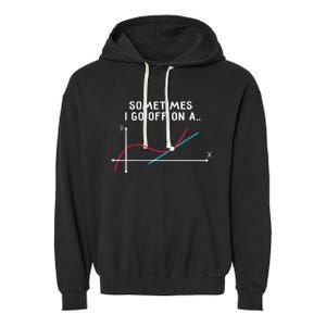 Funny Math Teacher Mug Tangent Rants Garment-Dyed Fleece Hoodie