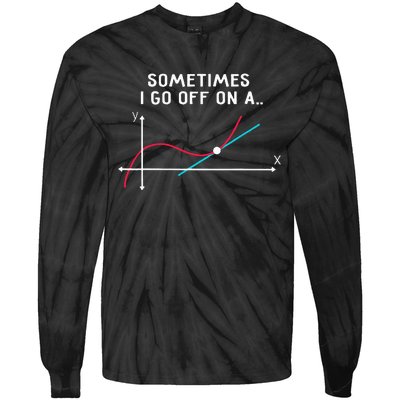 Funny Math Teacher Mug Tangent Rants Tie-Dye Long Sleeve Shirt