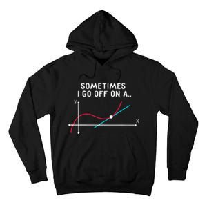 Funny Math Teacher Mug Tangent Rants Tall Hoodie