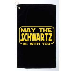 Funny May the Schwartz Be With You Science Fiction Geek Nerd Platinum Collection Golf Towel