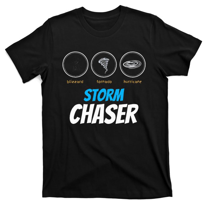 Funny Meteorology Tornado Weather Lovers Storm Chasers T-Shirt