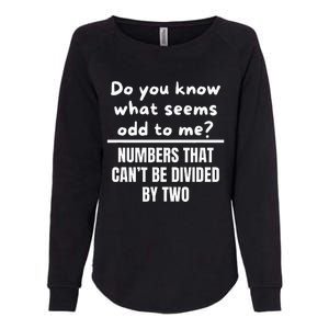 Funny Math Teacher Jokes Womens California Wash Sweatshirt