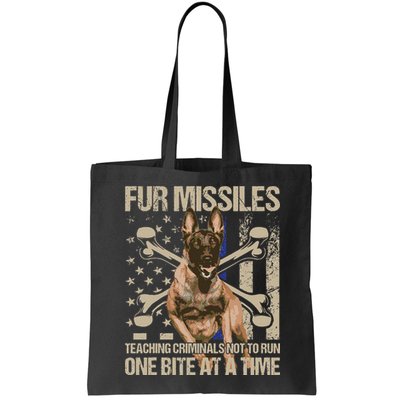 Fur Missiles Teaching Criminals Blue Line K9 Dog Unit Police Bag