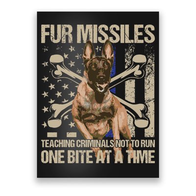 Fur Missiles Teaching Criminals Blue Line K9 Dog Unit Police Poster