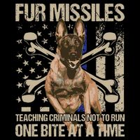 Fur Missiles Teaching Criminals Blue Line K9 Dog Unit Police Toddler T-Shirt
