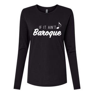 Funny Music Teacher Love Funny Baroque Classic Music Gift Cute Gift Womens Cotton Relaxed Long Sleeve T-Shirt