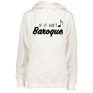 Funny Music Teacher Love Funny Baroque Classic Music Gift Cute Gift Womens Funnel Neck Pullover Hood