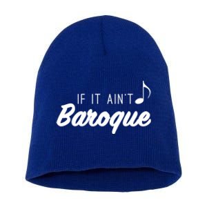 Funny Music Teacher Love Funny Baroque Classic Music Gift Cute Gift Short Acrylic Beanie