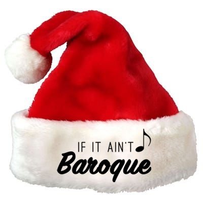 Funny Music Teacher Love Funny Baroque Classic Music Gift Cute Gift Premium Christmas Santa Hat