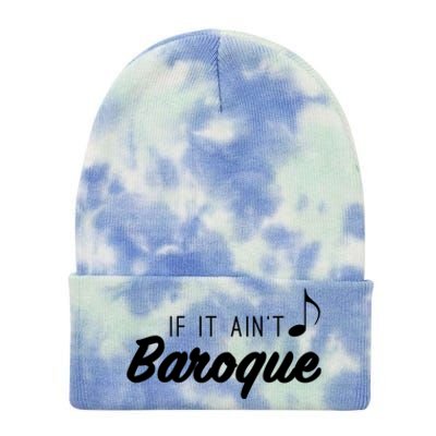 Funny Music Teacher Love Funny Baroque Classic Music Gift Cute Gift Tie Dye 12in Knit Beanie