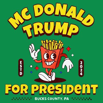 Funny Mcdonald Trump For President 2024 French Fries T-Shirt
