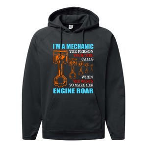 Funny Mechanic The Person Your Girl Calls When She Wants To Make Her Engine Roar Performance Fleece Hoodie