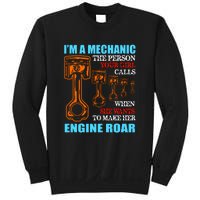 Funny Mechanic The Person Your Girl Calls When She Wants To Make Her Engine Roar Sweatshirt