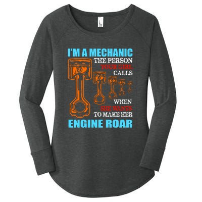 Funny Mechanic The Person Your Girl Calls When She Wants To Make Her Engine Roar Women's Perfect Tri Tunic Long Sleeve Shirt