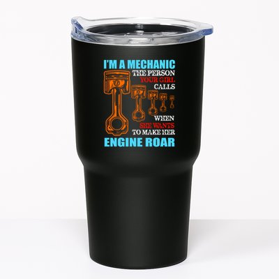 Funny Mechanic The Person Your Girl Calls When She Wants To Make Her Engine Roar Tumbler