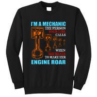 Funny Mechanic The Person Your Girl Calls When She Wants To Make Her Engine Roar Tall Sweatshirt