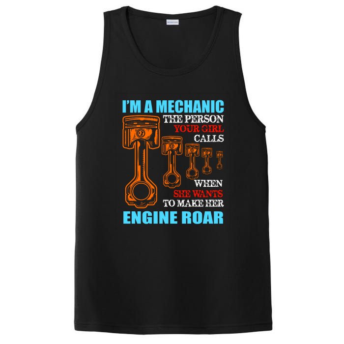 Funny Mechanic The Person Your Girl Calls When She Wants To Make Her Engine Roar PosiCharge Competitor Tank