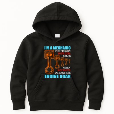 Funny Mechanic The Person Your Girl Calls When She Wants To Make Her Engine Roar Kids Hoodie