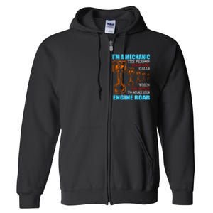 Funny Mechanic The Person Your Girl Calls When She Wants To Make Her Engine Roar Full Zip Hoodie