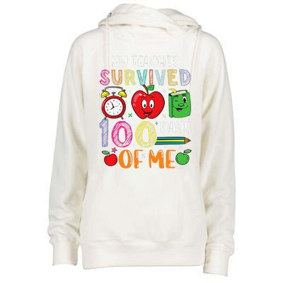 Funny My Teacher Survived 100 Days Of Me Womens Funnel Neck Pullover Hood