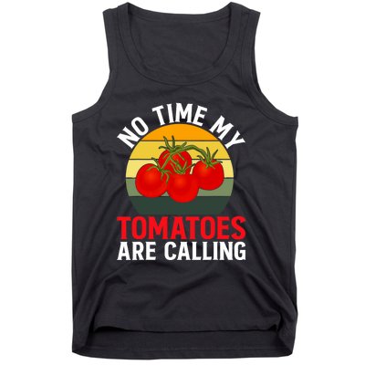 Funny My Tomato Calling Gardener Veggie Pun Tomatoes Foodie Tank Top