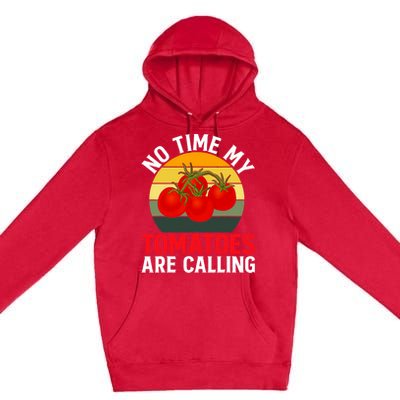 Funny My Tomato Calling Gardener Veggie Pun Tomatoes Foodie Premium Pullover Hoodie