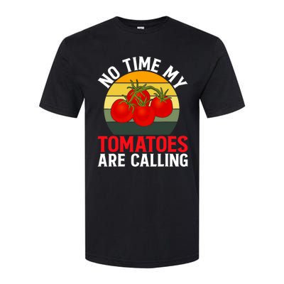 Funny My Tomato Calling Gardener Veggie Pun Tomatoes Foodie Softstyle CVC T-Shirt