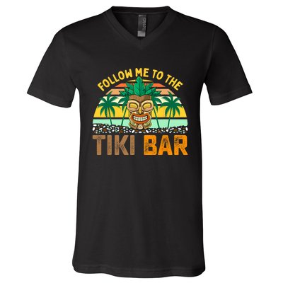 Follow Me To The Tiki Bar Funny Hawaiian Party Men Women V-Neck T-Shirt