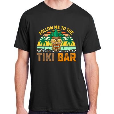 Follow Me To The Tiki Bar Funny Hawaiian Party Men Women Adult ChromaSoft Performance T-Shirt