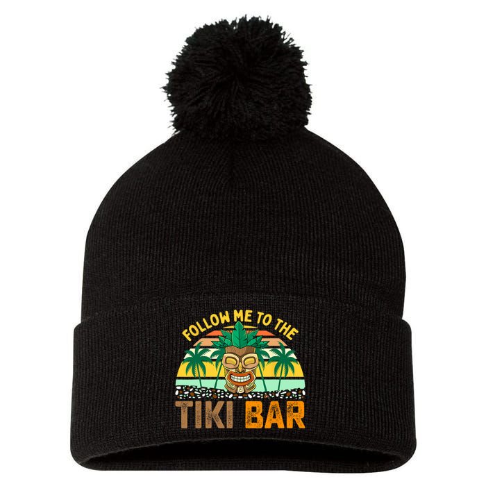 Follow Me To The Tiki Bar Funny Hawaiian Party Men Women Pom Pom 12in Knit Beanie