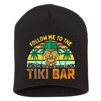 Follow Me To The Tiki Bar Funny Hawaiian Party Men Women Short Acrylic Beanie