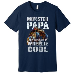 Funny MONSTER TRUCK PAPA Like Normal Dad But Wheelie Cool Premium T-Shirt