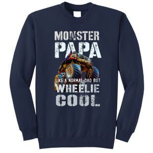 Funny MONSTER TRUCK PAPA Like Normal Dad But Wheelie Cool Tall Sweatshirt