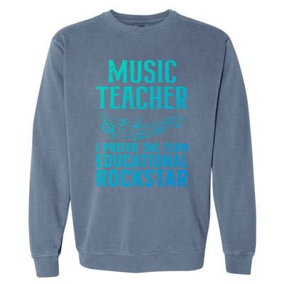 Funny Music Teacher Art Educational Rockstars Cute Gift Garment-Dyed Sweatshirt