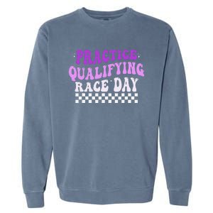 Funny Monday Tuesday Thursday Practice Qualifying Race Day (3) Garment-Dyed Sweatshirt