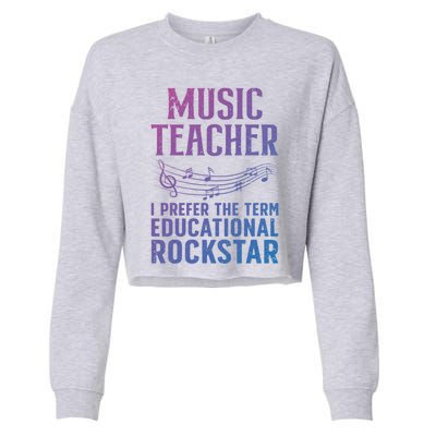 Funny Music Teacher Art Educational Rockstars Cute Gift Cropped Pullover Crew