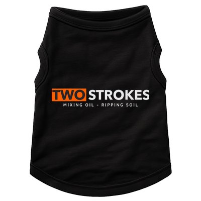 Funny Motocross Two Strokes Mixing Oil Ripping Soil Doggie Tank