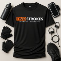 Funny Motocross Two Strokes Mixing Oil Ripping Soil Performance Shirt