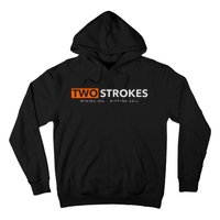 Funny Motocross Two Strokes Mixing Oil Ripping Soil Hoodie