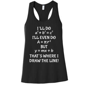 Funny Math Teacher Joke Fun Best Math Quotes Gift Women's Racerback Tank