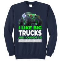 Funny Monster Truck I Like Big Trucks For Adults Tall Sweatshirt