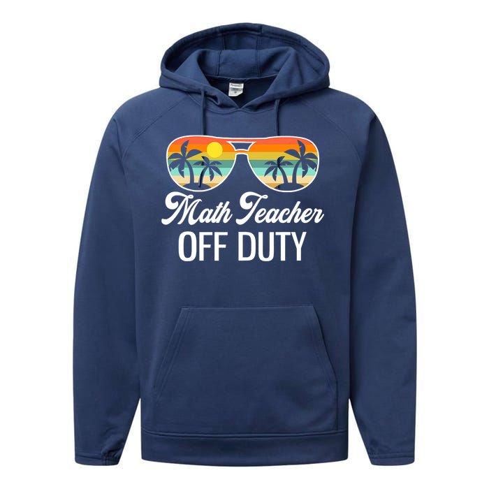 Funny Math Teacher Off Duty Sunglasses Beach Sunset Performance Fleece Hoodie